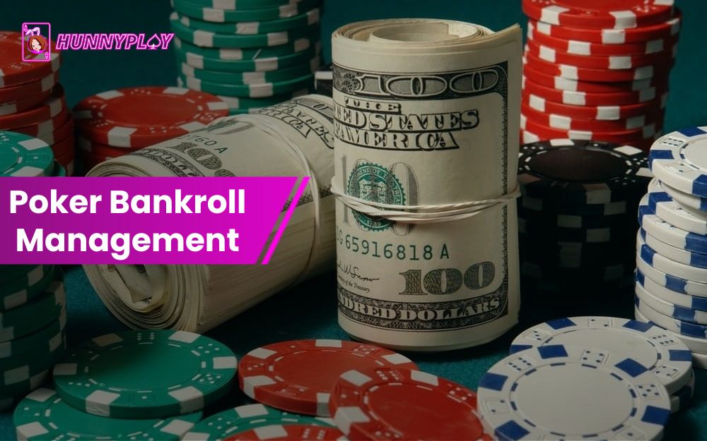 Poker Bankroll Management - Feature image