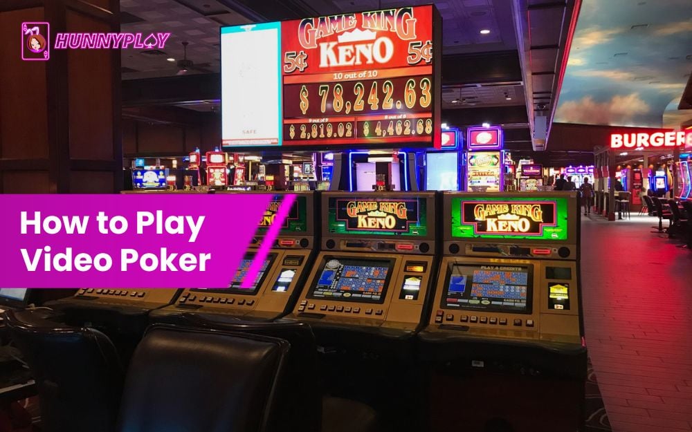 How to Play Video Poker - Feature Image