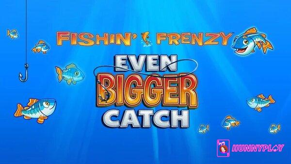 best Blueprint slot - Fishin’ Frenzy Even Bigger Catch