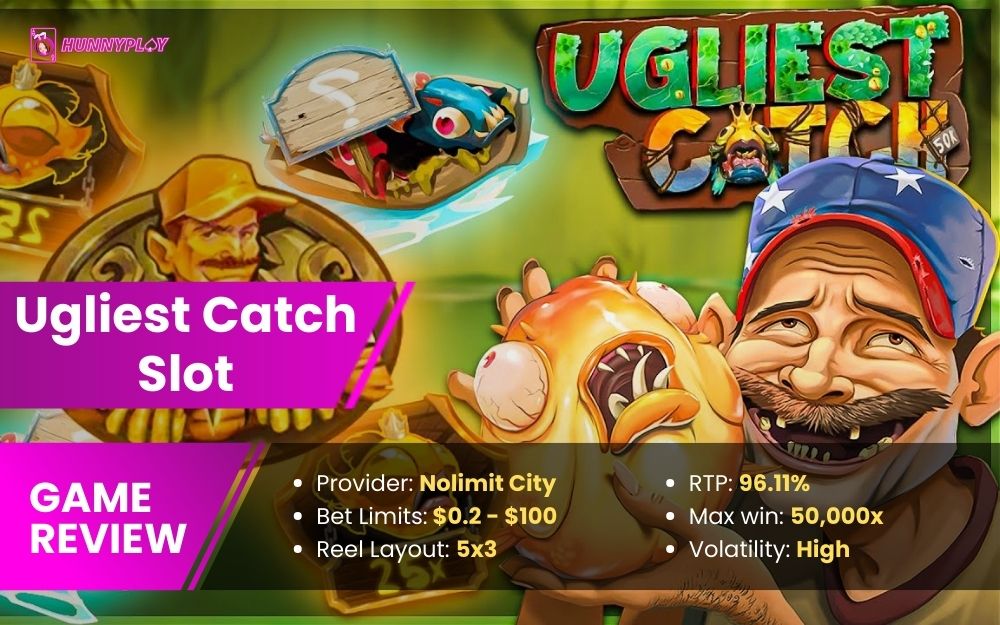 Ugliest Catch Slot - Feature Image