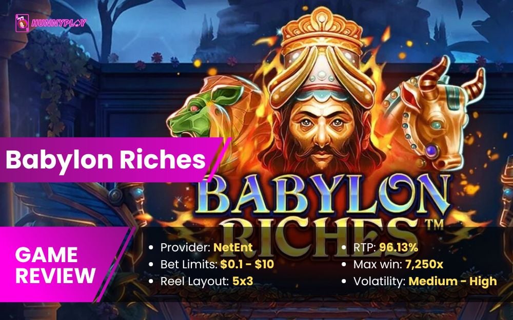 Babylon Riches - Featured Image